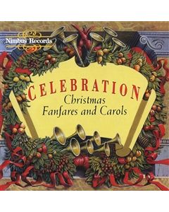 Celebration - Christmas Fanfares and Carols