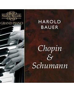 Harold Bauer plays Chopin and Schumann