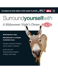 Surround yourself with 'A Midsummer Night's Dream'