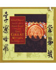 Richard Harvey's Score for a film by Francis Gerard - The Great Within: The Forbidden City
