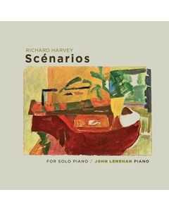 Richard Harvey: Scénarios for Solo Piano