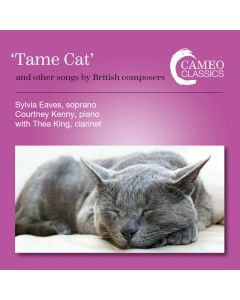 'Tame Cat' and other songs by British Composers