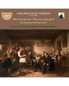 Carl Jonas Love Almqvist: Works for Fortepiano