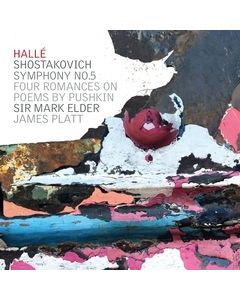 Dmitri Shostakovich: Symphony No.5 & Four Romances on Poems by Pushkin