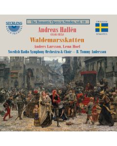 Andreas Hallén: Waldemarsskatten - Romantic Opera in Four Acts