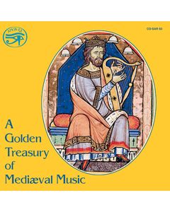 A Golden Treasury of Mediaeval Music