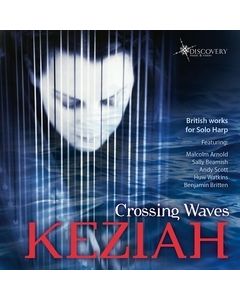 Crossing Waves: British Works for Solo Harp