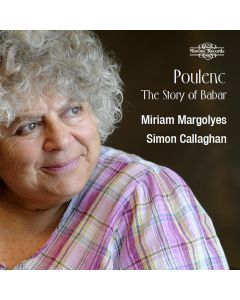Poulenc: The Story of Babar, the Little Elephant read by Miriam Margolyes