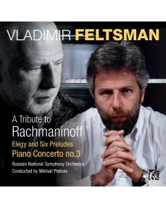 A Tribute to Rachmaninoff