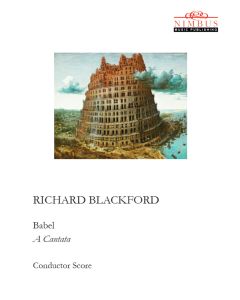 Richard Blackford: Babel - A Cantata, Score & Parts [Printed Music for Hire]