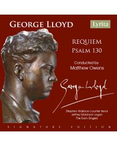 George Lloyd Choral Works: Requiem & Psalm 130