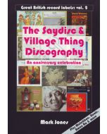 The Saydisc & Village Thing Discography - An Anniversary Celebration