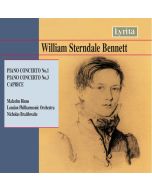 William Sterndale Bennett: Piano Concertos Nos. 1 & 3